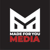 made for you media