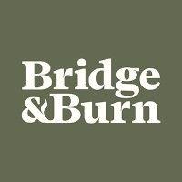 bridge & burn