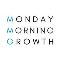 monday morning growth