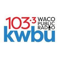 kwbu 103.3 fm waco's npr station