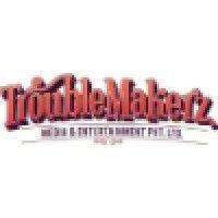 troublemakerz media & entertainment pvt. ltd.