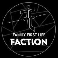 family first life faction