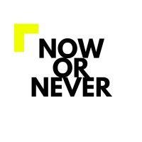 now or never