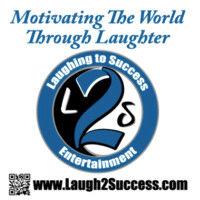 laughing to success entertainment