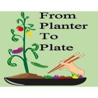 from planter to plate