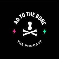 ad to the bone | the podcast logo image