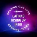 logo of Latinas Rising Up In Hr Latinas Avanzando En Recursos Humanos