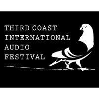 third coast international audio festival