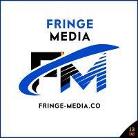 fringe media™