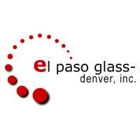 el paso glass denver inc.