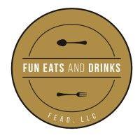 fead. llc fun eats and drinks