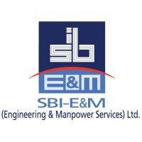 sbi-e&m (engineering & manpower services) ltd