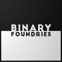 binary foundries