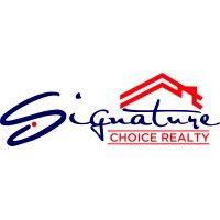 signature choice realty