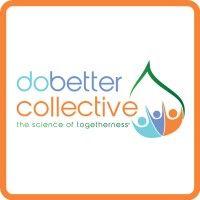 do better collective