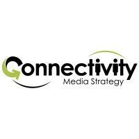 connectivity media strategy