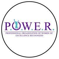 p.o.w.e.r. professional organization of women of excellence recognized