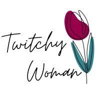 twitchy woman