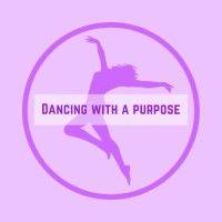 dancing with a purpose