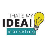 that's my idea marketing