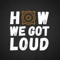 how we got loud logo image