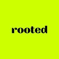 rooted