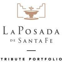 la posada de santa fe, a tribute portfolio resort & spa