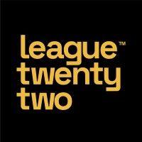 league twenty two