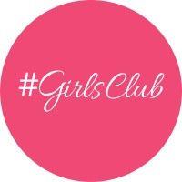 #girlsclub