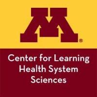 center for learning health system sciences - umn