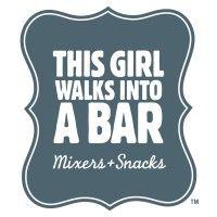 this girl walks into a bar: mixers + snacks, llc