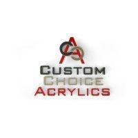 custom choice acrylics, inc.