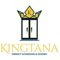 kingtana impact windows & doors, llc