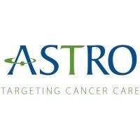 american society for radiation oncology (astro)