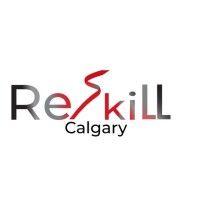 reskill calgary