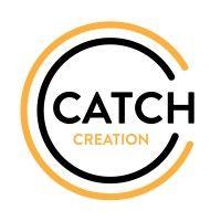 catch creation