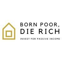 born poor die rich logo image