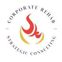 corporate rehab® strategic consulting