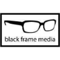 black frame media