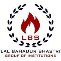 lal bahadur shastri group of institutions