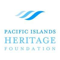 pacific islands heritage foundation (pihf)