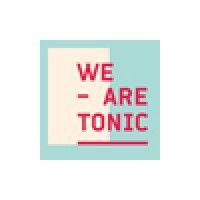 we are tonic