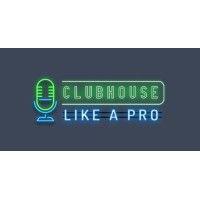 clubhouse like a pro logo image