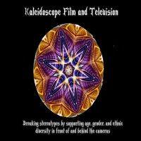 kaleidoscope film and television