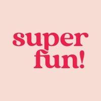 superfun!