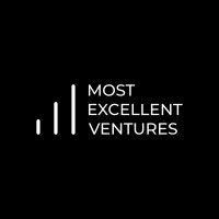 most excellent ventures