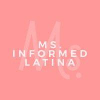 ms. informed latina logo image