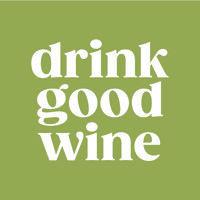 drink good wine