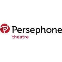 persephone theatre