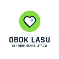 obok lasu  centrum rehabilitacji